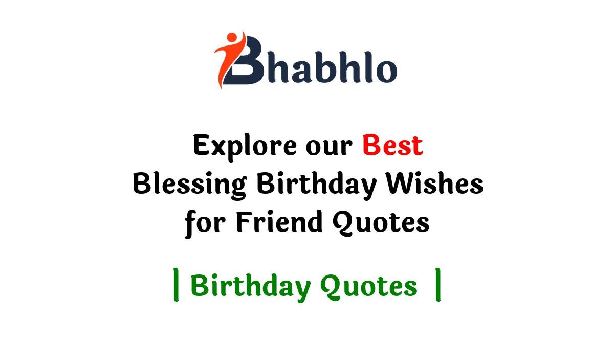 Blessing Birthday Wishes for Friend