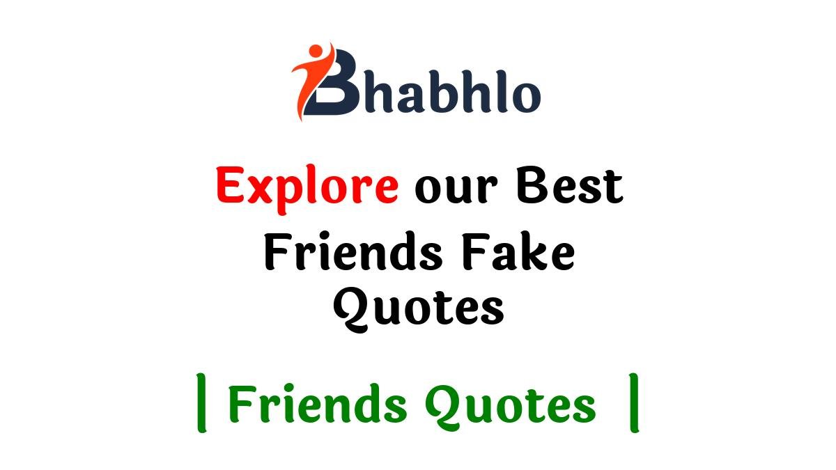 Friends Fake Quotes